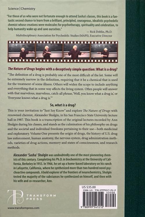 THE NATURE OF DRUGS-VOL. 1-HISTORY, PHARMACOLOGY,AND SOCIAL IMPACT:ALEXANDER SHULGIN 9780999547212 TRANSFORM 2023 (NUEVO) - Imagen 2