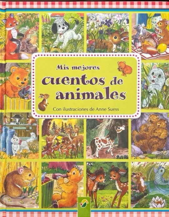 MIS MEJORES CUENTOS DE ANIMALES:-ANNE SUESS 9783867757959 NAUMANN & GÖBEL VERLAGSGESELLSCHAFT 2011 (USADO)