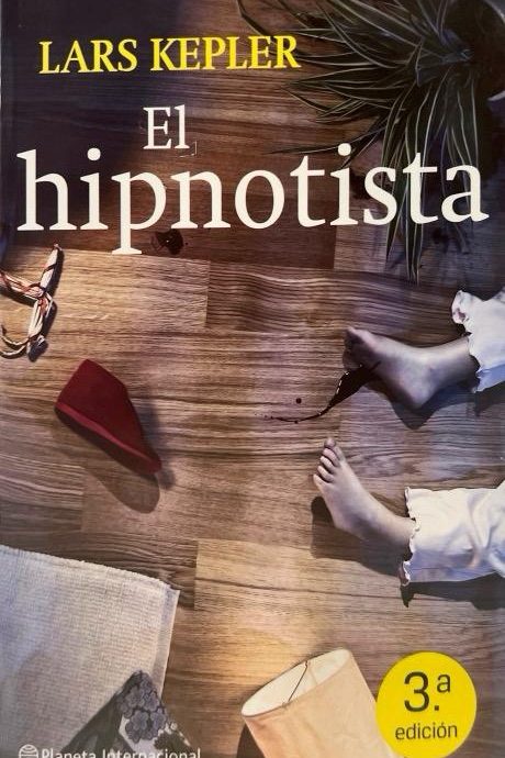 EL HIPNOTISTA (SERIE JOONA LINNA  Nº1:-LARS KEPLER 9788408090540 PLANETA 2010 (USADO)
