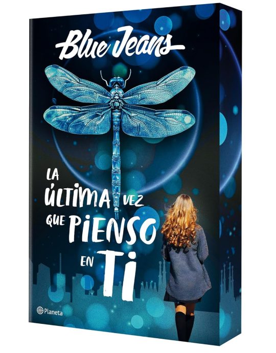 LA ÚLTIMA VEZ QUE PIENSO EN TI:-BLUE JEANS 9788408300915 PLANETA 2025 (NUEVO)