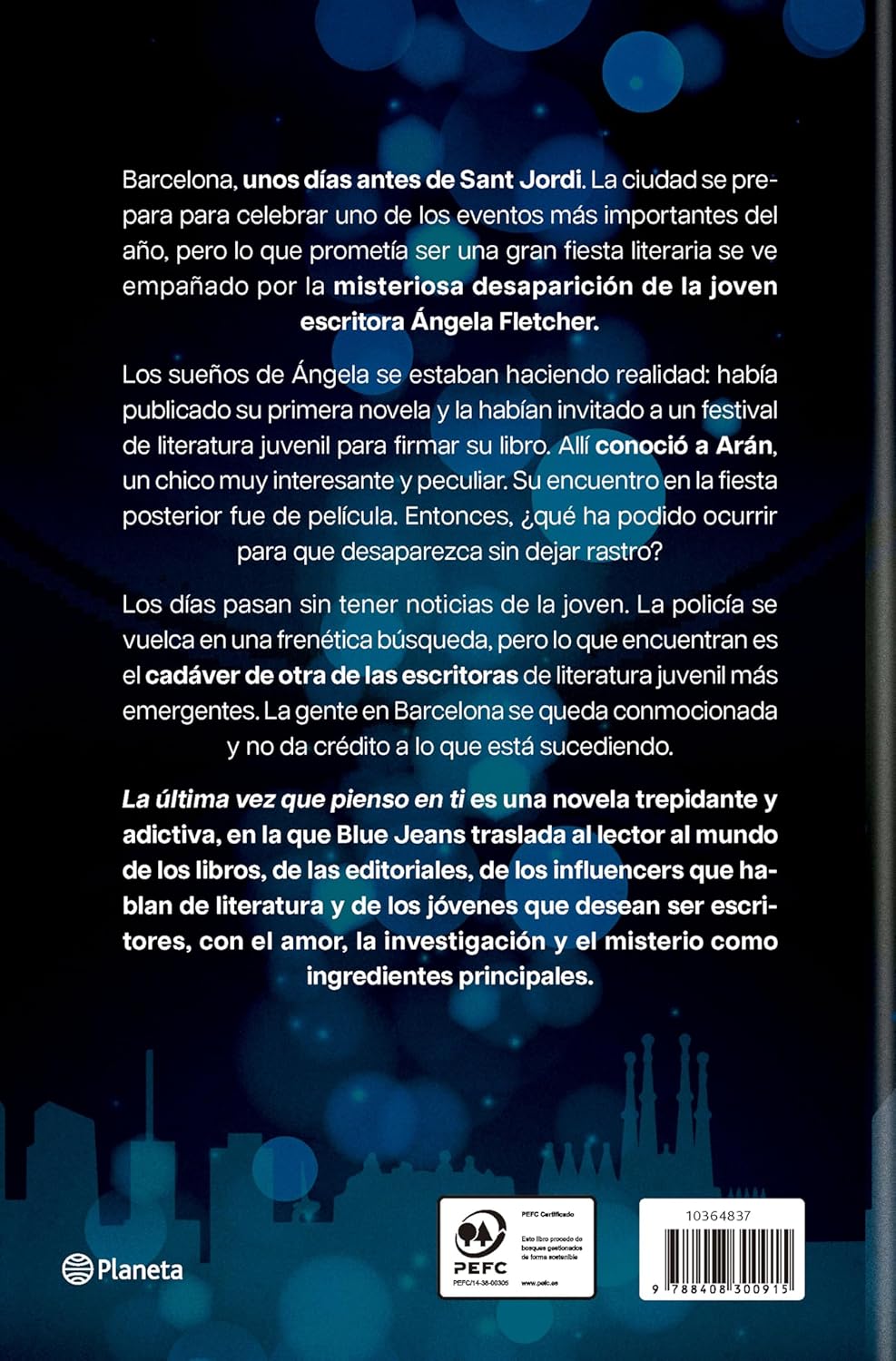 LA ÚLTIMA VEZ QUE PIENSO EN TI:-BLUE JEANS 9788408300915 PLANETA 2025 (NUEVO) - Imagen 2