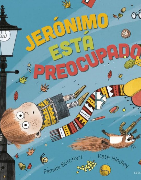 JERONIMO ESTA PREOCUPADO:-PAMELA BUTCHART 9788414028001 EDELVIVES 2020 (USADO)