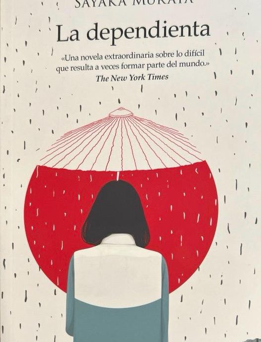 LA DEPENDIENTA:-SAYAKA MURATA 9788416634620 DUOMO EDICIONES 2019 (NUEVO)