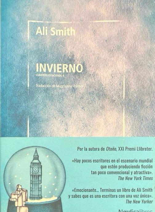 INVIERNO-CUARTETO ESTACIONAL N.º 02 :-ALI SMITH 9788418451256 NÓRDICA LIBROS 2021 (NUEVO)
