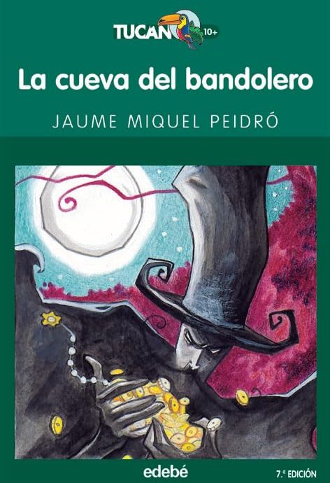 LA CUEVA DEL BANDOLERO-TUCÁN SERIE VERDE N.º 04-JAUME MIQUEL PEIDRÓ 9788423677108 EDEBE 2005 (USADO)