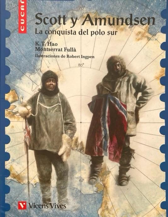 SCOTT Y AMUNDSEN-CUCAÑA BIOGRAFIAS N.º 2 :-KUANG TSAE HAO  9788431671723 VICENS-VIVES 2015 (NUEVO)