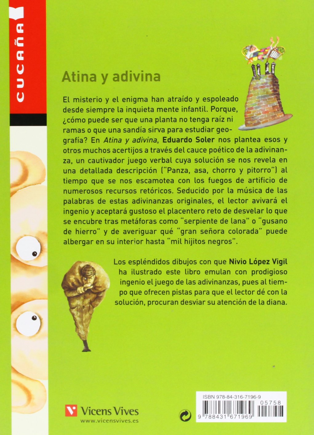 ATINA Y ADIVINA:-COLECCIÓN CUCAÑA N.º 21 :-EDUARDO SOLER FIÉRREZ 9788431671969 VICENS-VIVES 2015 (USADO) - Imagen 2