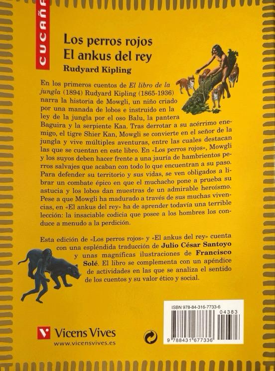 LOS PERROS ROJOS; EL ANKUS DEL REY-COLECCIÓN CUCAÑA N.º 28 :-RUDYARD KIPLING 9788431677336 VICENS-VIVES 2015 (USADO) - Imagen 2