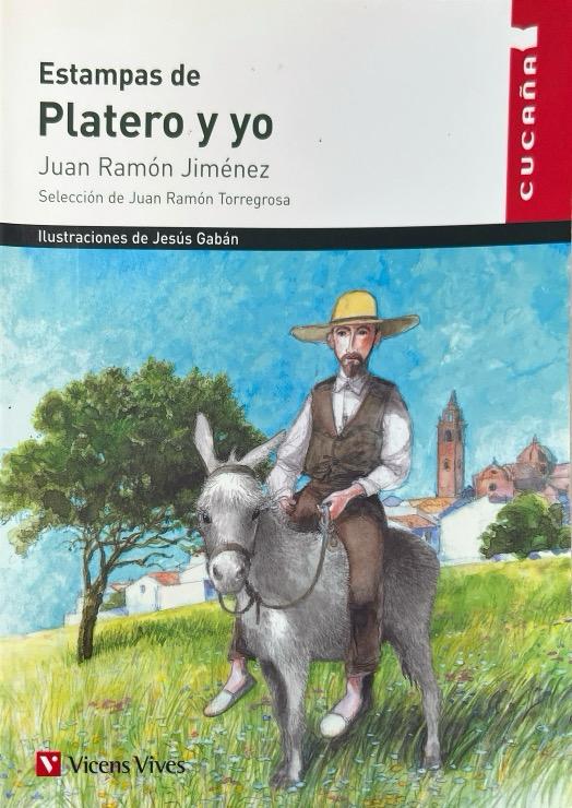 ESTAMPAS DE PLATERO-CUCAÑA N.º 33:-JUAN RAMÓN JIMÉNEZ 9788431681111 VICENS-VIVES 2014 (USADO) - Imagen 3