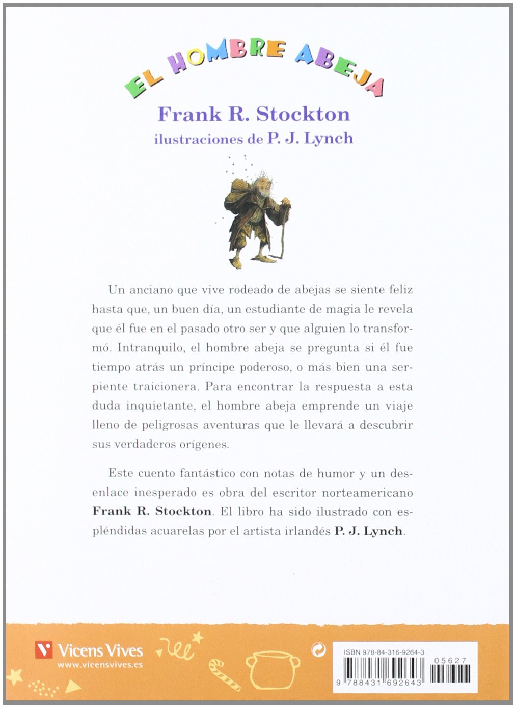 EL HOMBRE ABEJA- PIÑATA N.º 20:-FRANK RICHARD STOCKTON 9788431692643 VICENS-VIVES 2013 (USADO) - Imagen 2