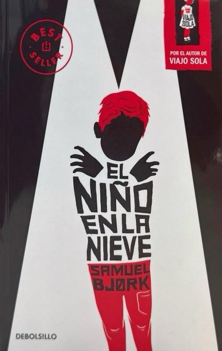 EL NIÑO EN LA NIEVE:-, SAMUEL BJORK 9788466350303 DEBOLSILLO 2020 (NUEVO)