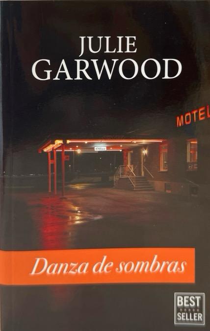 DANZA DE SOMBRAS-JULIE GARWOOD 9788466365741 RANDOM HOUSE 2020 (NUEVO)