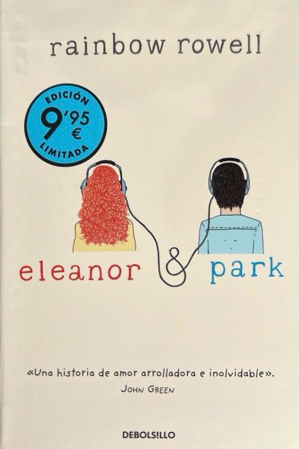 ELEANOR Y PARK-EDICIÓN LIMITADA:- RAINBOW ROWELL 9788466376709 DEBOLSILLO 2024 (NUEVO)