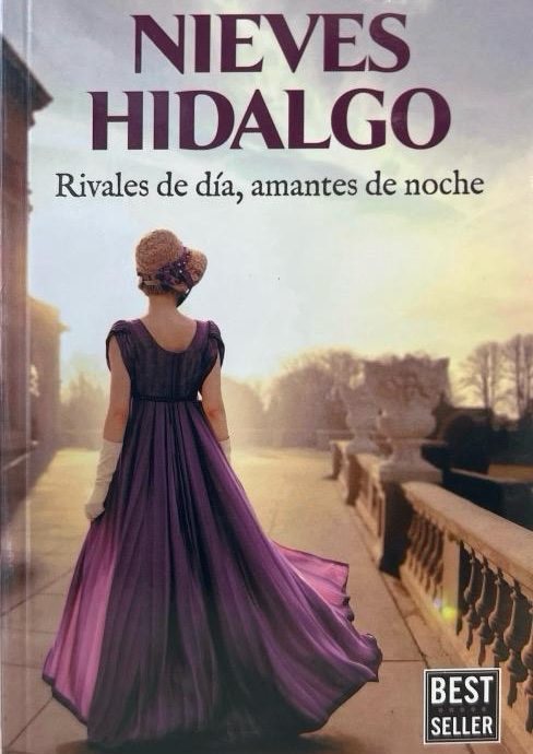 RIVALES DE DÍA, AMANTES DE NOCHE:-NIEVES HIDALGO 9788466382779 RANDOM HOUSE 2019 (NUEVO)