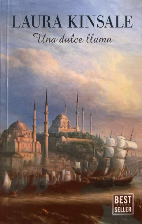 UNA DULCE LLAMA-BEST SELLER :-LAURA KINSALE 9788466382809 RANDOM HOUSE 2019 (NUEVO)