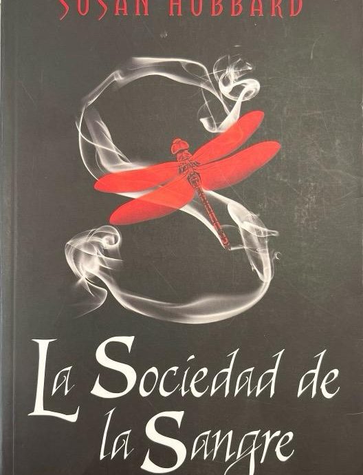LA SOCIEDAD DE LA SANGRE:-SUSAN HUBBARD 9788467235982 CIRCULO DE LECTORES 2009 (USADO)