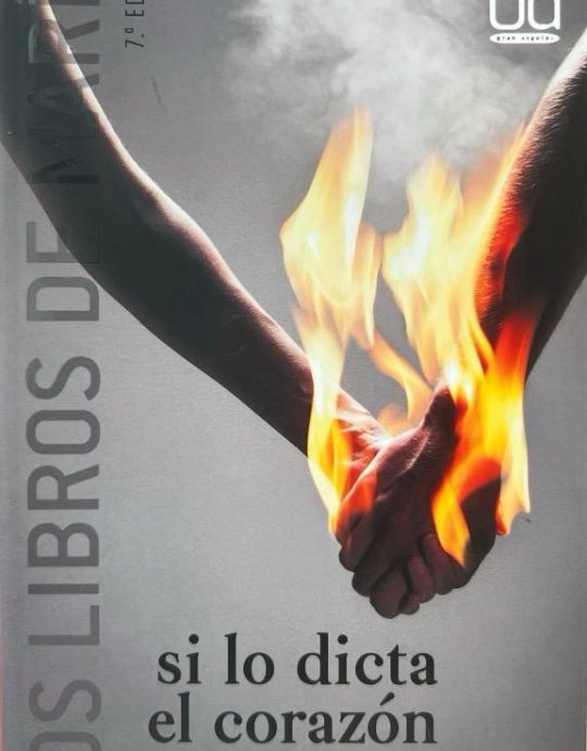 SI LO DICTA EL CORAZON:-GRAN ANGULAR N.º 04 :-MARÍA MENÉNDEZ-PONTE 9788467543612 SM 2010 (NUEVO)