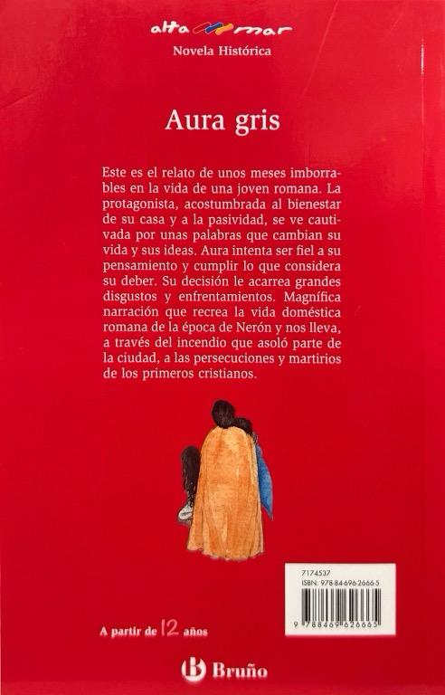 AURA GRIS. SERIE ROJA ALTAMAR N.º 11:-PILAR MOLINA LLORENTE 9788469626665 BRUÑO 2019 (NUEVO) - Imagen 2