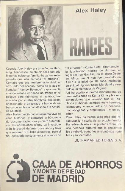 RAÍCES -BEST SELLER- EL TESTIMONIO MÁS ELOCUENTE JAMÁS ESCRITO SOBRE LA GRANDEZA Y LIBERTAD DEL HOMBRE:-ALEX HALEY 9788473861342 ULTRAMAR EDITORES 1979 (USADO) - Imagen 2