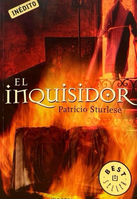 EL INQUISIDOR:-PATRICIO STURLESE 9788483460238 DEBOLSILLO 2006 (USADO)