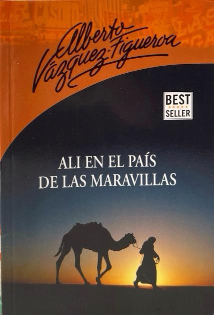 ALI EN EL PAIS DE LAS MARAVILLAS:-ALBERTO VAZQUEZ FIGUEROA 9788497935470 RANDOM HOUSE 2017 (NUEVO)
