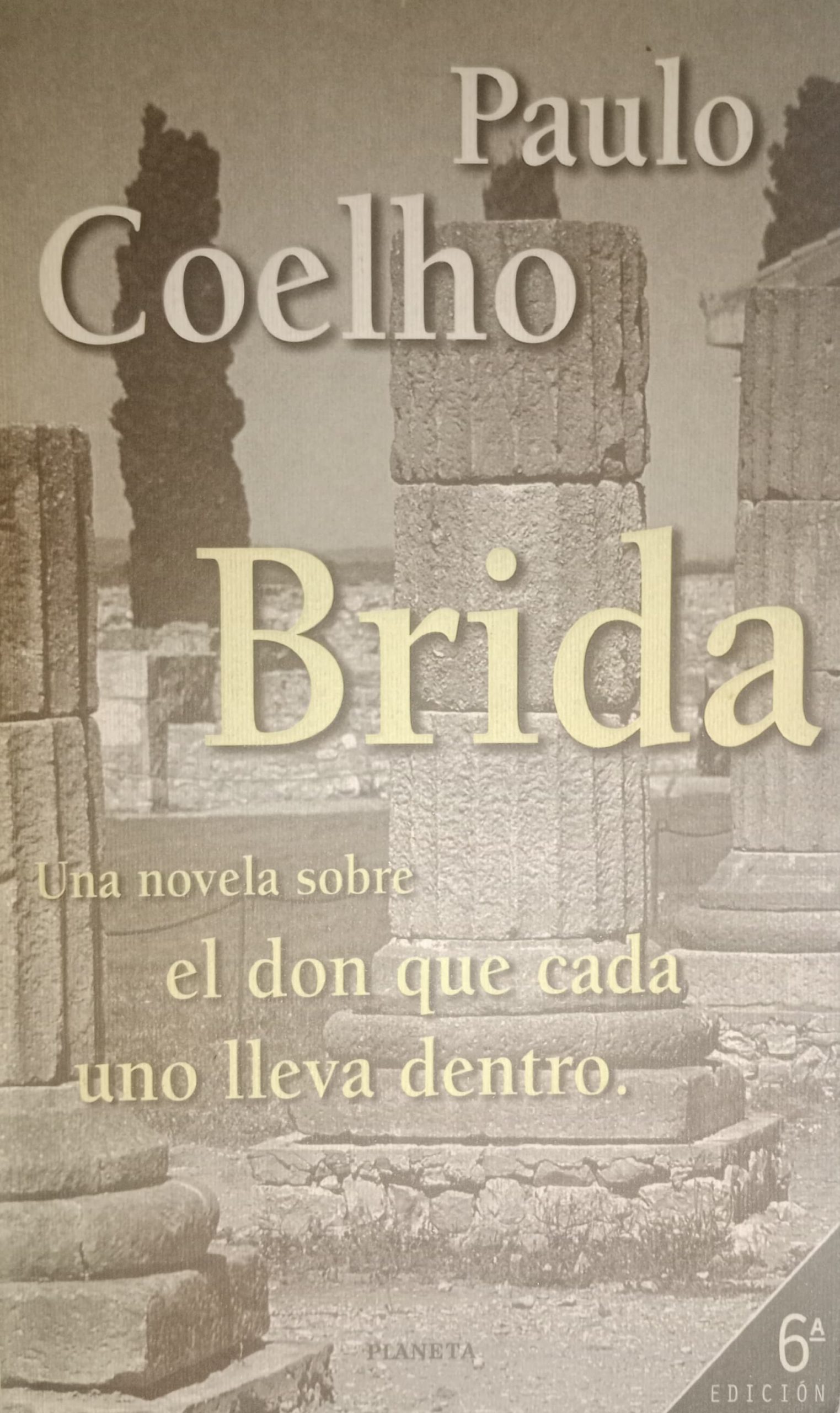 BRIDA:-PAULO COELHO 9788408025467 PLANETA 1999 (USADO)
