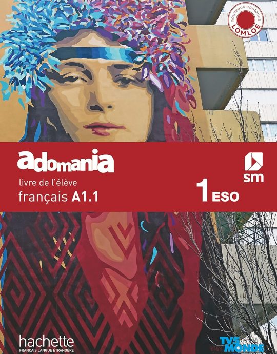 1º ESO ADOMANIA 1 LIVRE DE L ÉLÈVE A1.1 METHODE DE FRANÇAIS 9788413926254 SM 2022 (USADO)