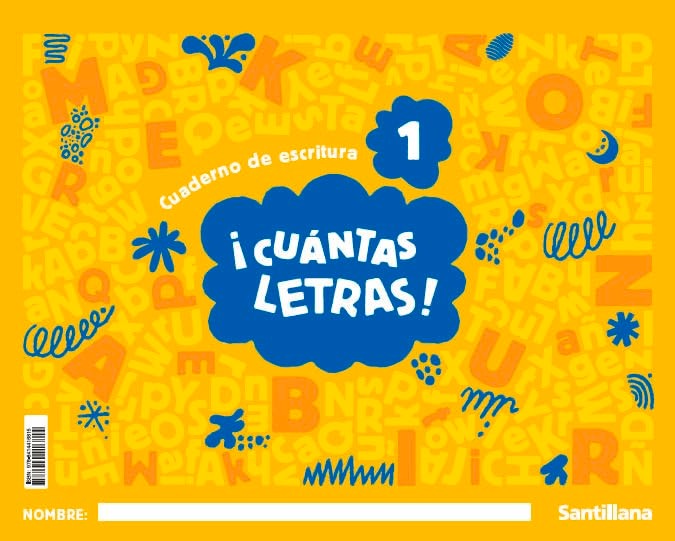 INFANTIL 3 AÑOS! CUÁNTAS LETRAS! NIVEL 1 CUADERNO DE ESCRITURA 9788414416815 SANTILLANA 2025 (NUEVO)