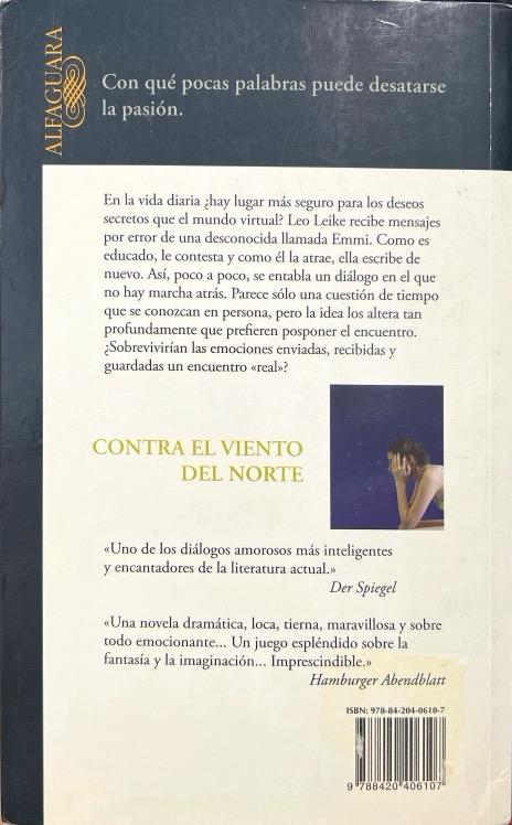 CONTRA EL VIENTO DEL NORTE:-DANIEL GLATTAUER 9788420406107 ALFAGUARA 2010 (USADO) - Imagen 2