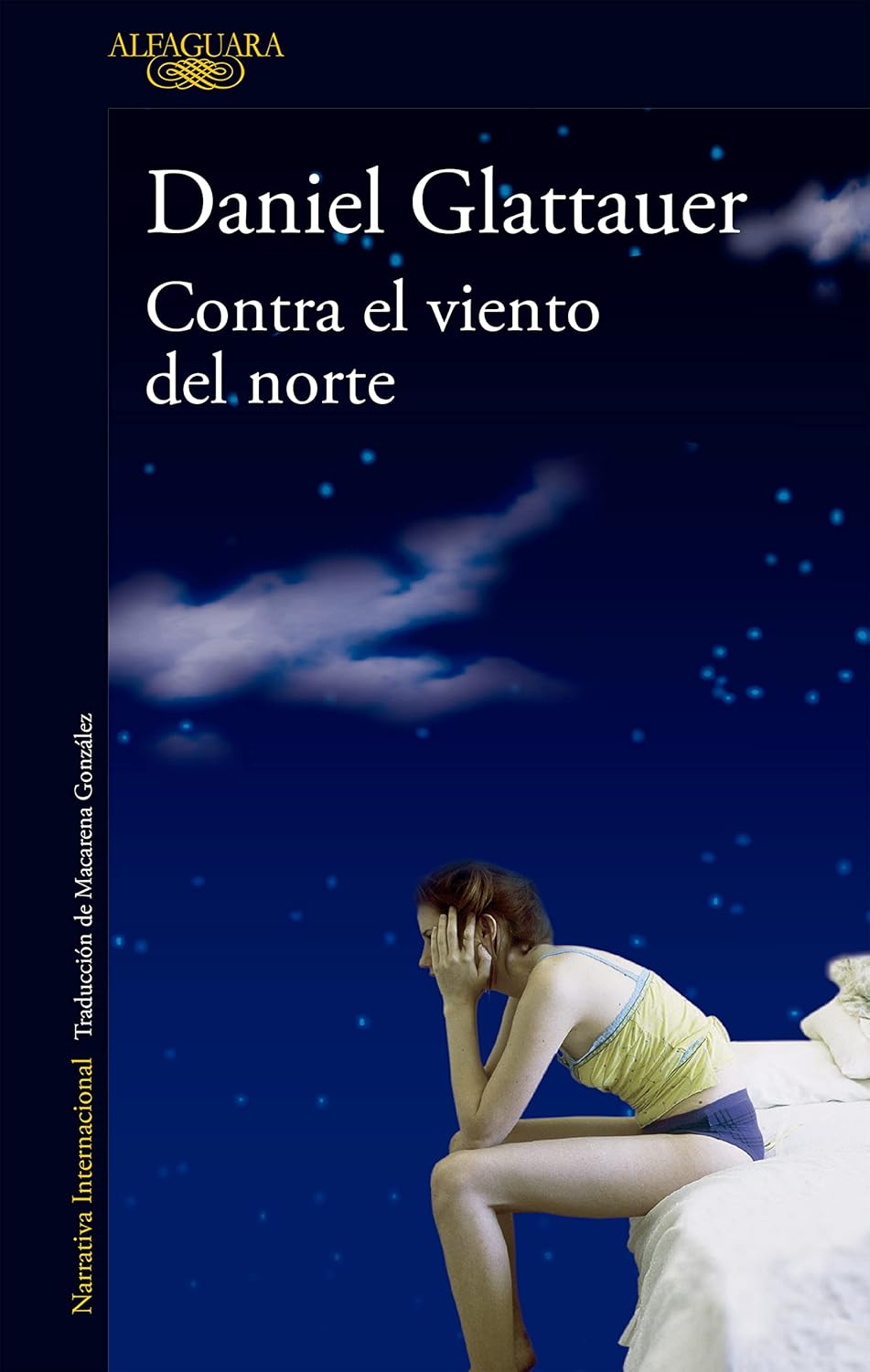 CONTRA EL VIENTO DEL NORTE:-DANIEL GLATTAUER 9788420406107 ALFAGUARA 2010 (USADO)