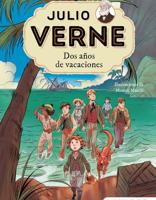 JULIO VERNE-LOS INOLVIDABLES N.º 01 : DOS AÑOS DE VACACIONES 9788427208858 MOLINO 2017 (USADO)