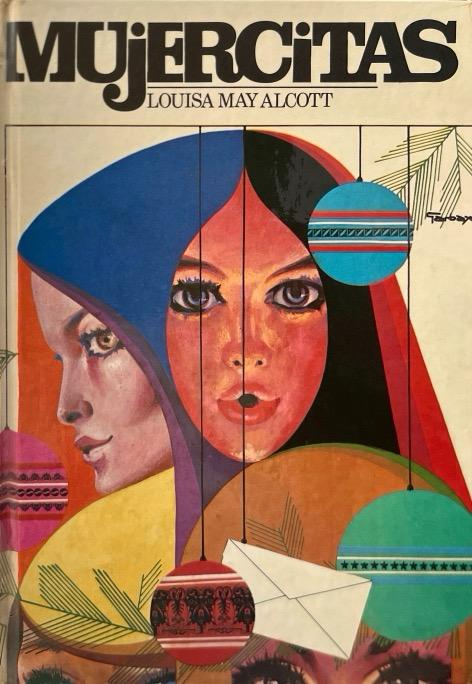 MUJERCITAS:-LOUISA MAY ALCOTT 9788428504461 EDICIONES PAULINAS 1974 (USADO)