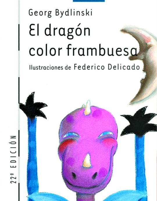 EL DRAGON COLOR FRAMBUESA:-EL BARCO DE VAPOR SERIE BLANCA:-N.º 38 :-GEORG BYDLINSKI 9788434832145 SM 2002 (USADO)
