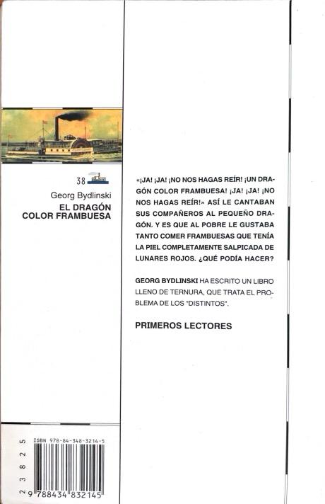 EL DRAGON COLOR FRAMBUESA:-EL BARCO DE VAPOR SERIE BLANCA:-N.º 38 :-GEORG BYDLINSKI 9788434832145 SM 2002 (USADO) - Imagen 2