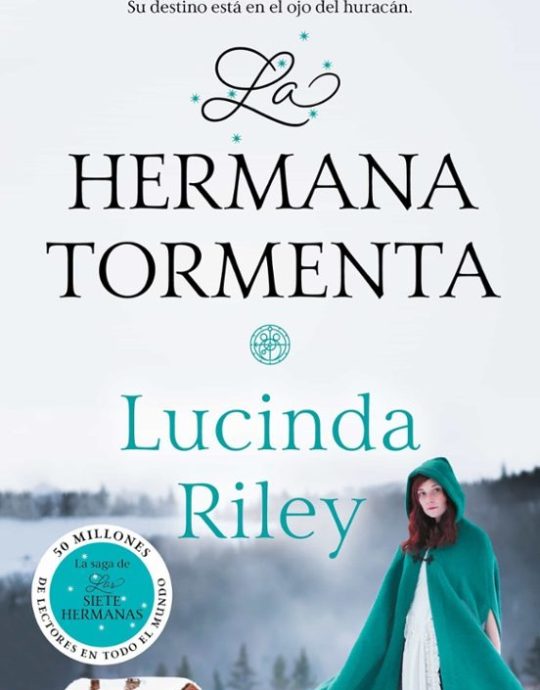 LAS SIETE HERMANAS N.º 02: LA HERMANA TORMENTA-LUCINDA RILEY 9788466343251 DEBOLSILLO 2019 (NUEVO)