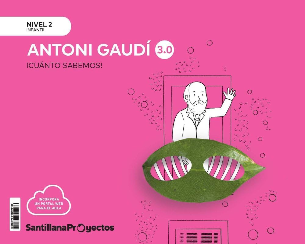 INFANTIL 4 AÑOS NIVEL 2 GAUDI 3.0 CUÁNTO SABEMOS 9788468075488 SANTILLANA 2024 (NUEVO)