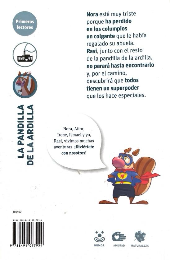 LA PANDILLA DE LA ARDILLA:-EL BARCO DE VAPOR SERIE BLANCA:-N.º 12 :EL SUPERPODER DE RASI:-BEGOÑA ORO 9788491077954 SM 2018 (USADO) - Imagen 2