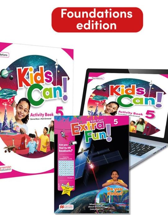 5º PRIMARY KIDS CAN! 5 FOUNDATIONS ACTIVITY BOOK+EXTRAFUN & ACCESO DIGITAL PUPIL´S APP 9781380053473 MACMILLAN 2023 (NUEVO)