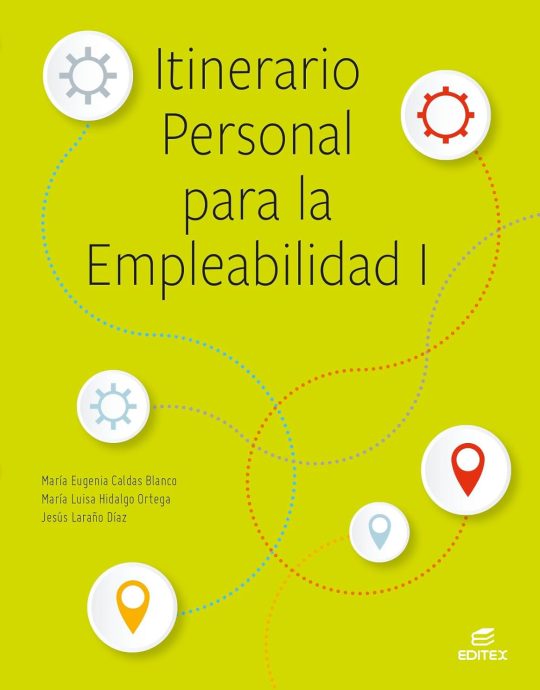 ITINERARIO PERSONAL PARA LA EMPLEABILIDAD I-:-INCLUYE ACCESO DIGITAL 9788410590090 EDITEX 2024 (NUEVO)