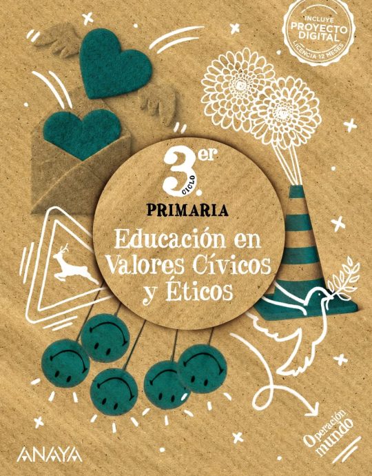 3º PRIMARIA EDUCACIÓN EN VALORES CÍVICOS Y ÉTICOS PROYECTO OPERACIÓN MUNDO 9788414304624 ANAYA 2022 (NUEVO)