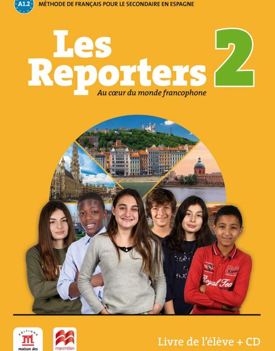 2º ESO LES REPORTERS LIVRE DE L ELÈVE A1.2 METHODE DE FRANÇAIS 9788417260149 DIFUSION CENTRO DE INVESTIGACION 2022 (NUEVO)