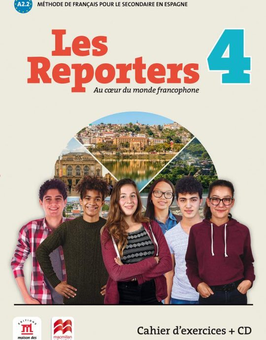 4º ESO LES REPORTERS CAHIER D’EXERCICES A2.2 METHODE DE FRANÇAIS 9788417260255 DIFUSION CENTRO DE INVESTIGACION 2020 (NUEVO)