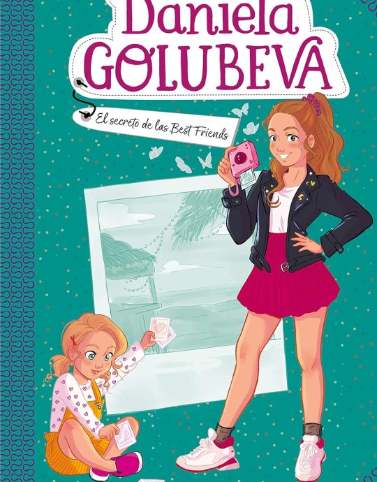 EL SECRETO DE LAS BEST FRIENDS N.º 02:-DANIELA GOLUBEVA 9788417736637 B DE BLOK 2019 (USADO)