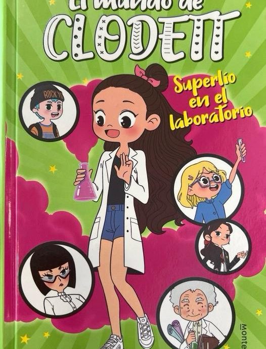 EL MUNDO DE CLODETT SUPERLÍO EN EL LABORATORIO Nº07 CLODETT 9788418318528 MONTENA 2021 (NUEVO)