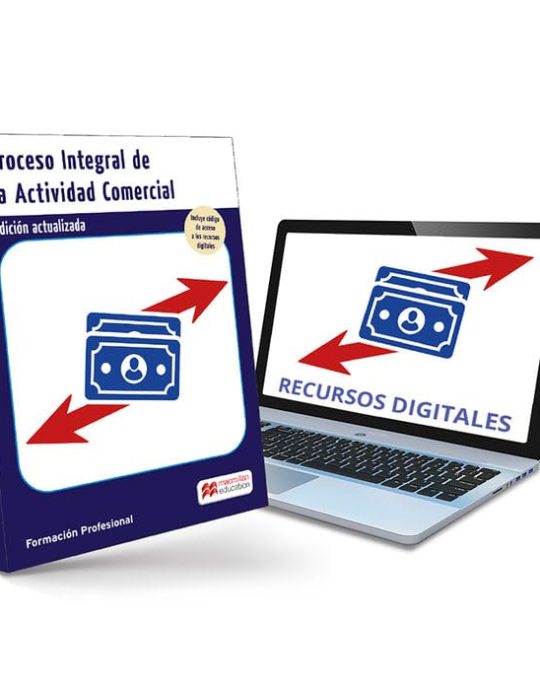 PROCESO INTEGRAL ACTIVIDAD COMERCIA-INCLUYE ACCESO DIGITAL CFGS ADMINISTRACIÓN Y FINANZAS 9788419636331 MACMILLAN 2024 (NUEVO)