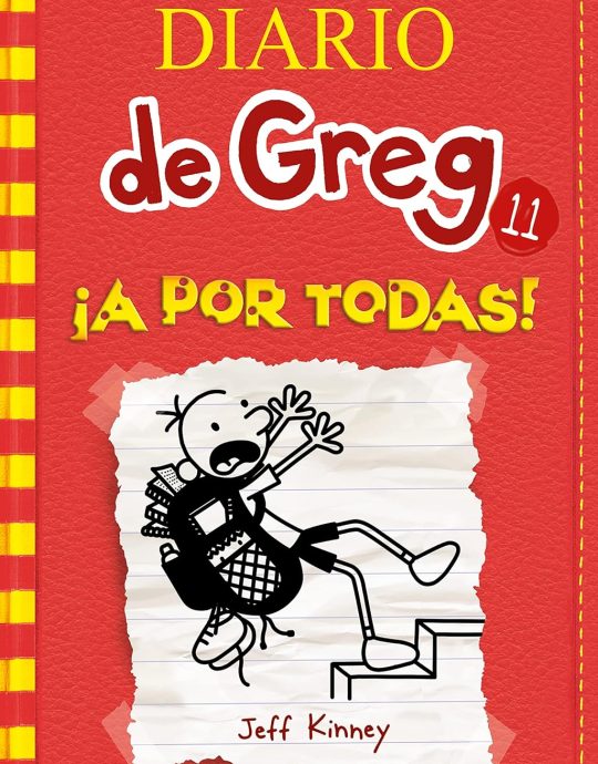 DIARIO DE GREG N.º 11:¡A POR TODAS!-JEFF KINNEY 9788427210844 MOLINO 2016 (USADO).