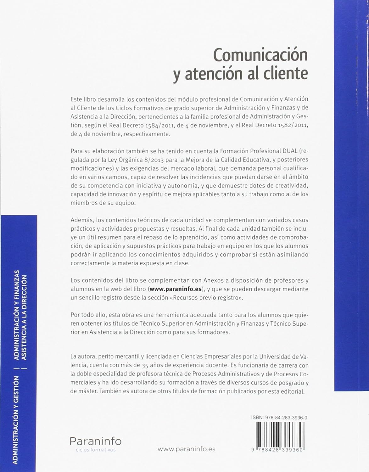 COMUNICACIÓN Y ATENCIÓN AL CLIENTE-2ª EDICIÓN ACTUALIZADA:-MARIA JOSE ESCUDERO SERRANO 9788428339360 PARANINFO 2017 (USADO) - Imagen 2