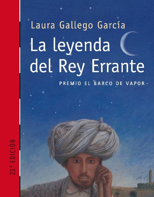 LA LEYENDA DEL REY ERRANTE:-EL BARCO DE VAPOR SERIE ROJA:-N.º 143:-LAURA GALLEGO 9788434888180 SM 2002 (USADO)