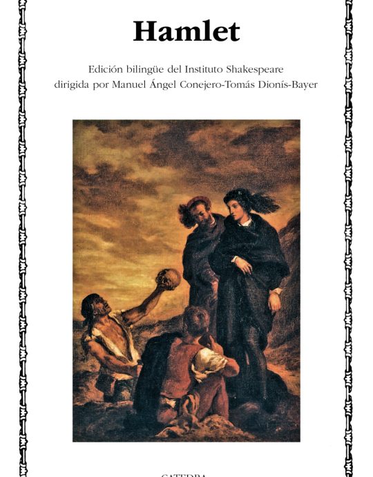 HAMLET:-LETRAS UNIVERSALES N.º 175 :-WILLIAM SHAKESPEARE 9788437610979 CATEDRA 2006 (USADO)