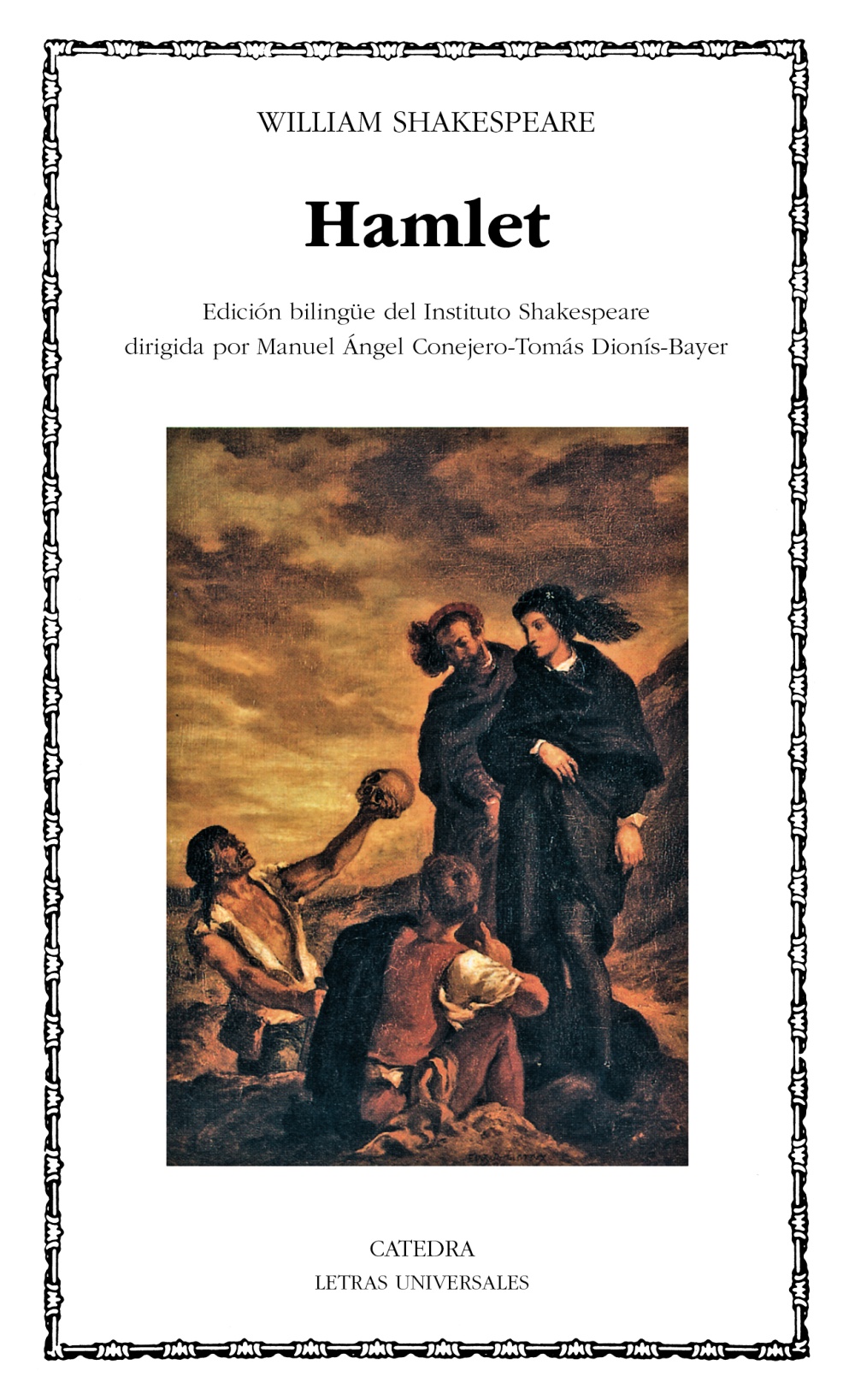 HAMLET:-LETRAS UNIVERSALES N.º 175 :-WILLIAM SHAKESPEARE 9788437610979 CATEDRA 2006 (USADO)